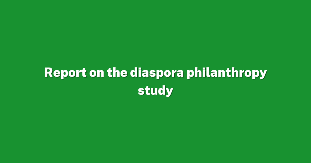 Report on the diaspora philanthropy study